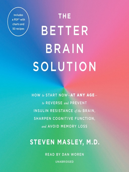 Title details for The Better Brain Solution by Steven Masley, M.D. - Available